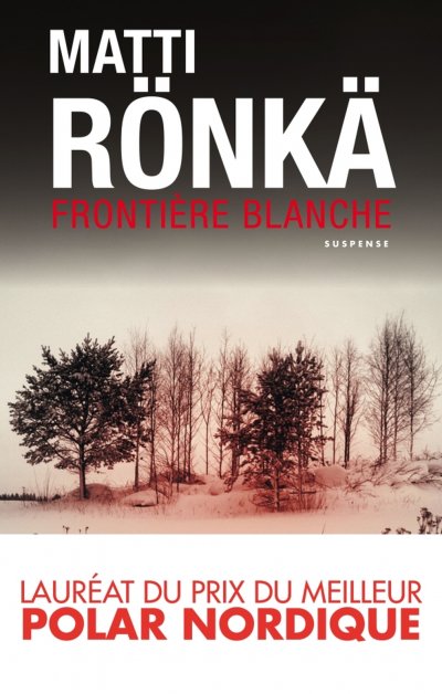 Frontiere blanche de Matti Ronka