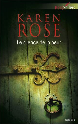 Le Silence de la peur de Karen Rose