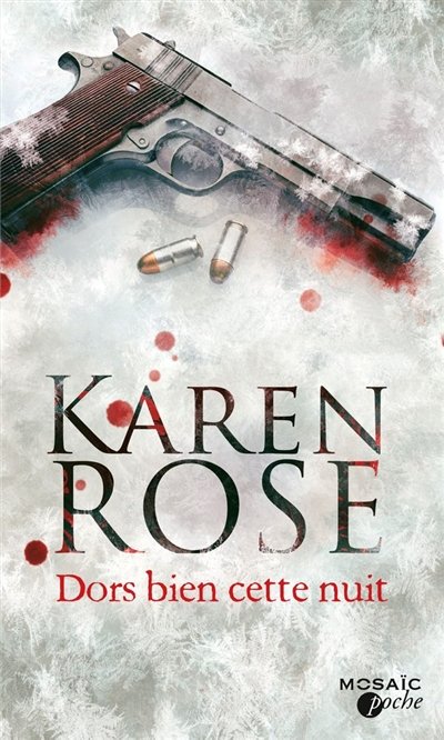 Dors bien cette nuit de Karen Rose