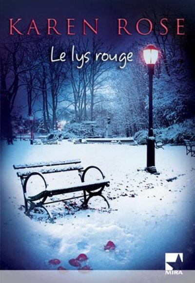 Le lys rouge de Karen Rose