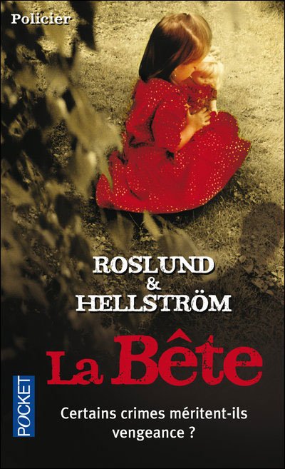 La Bête de Anders Roslund