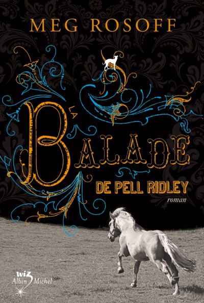 La Balade de Pell Ridley de Meg Rosoff