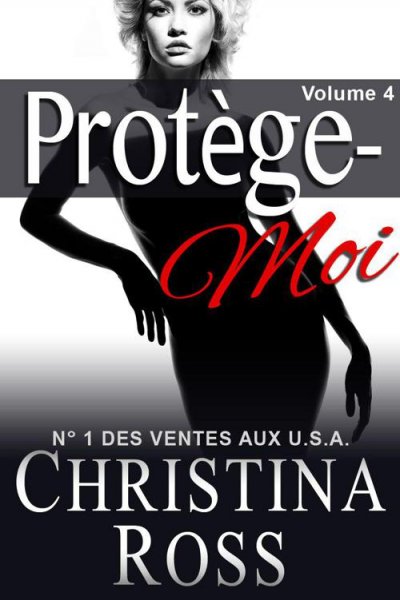 Protège-Moi (v.4) de Christina Ross