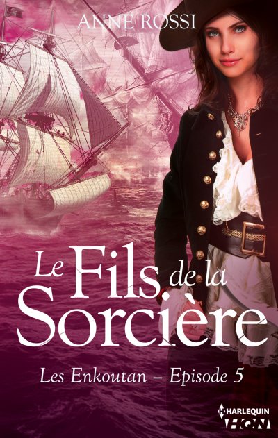 Le fils de la sorcière de Anne Rossi