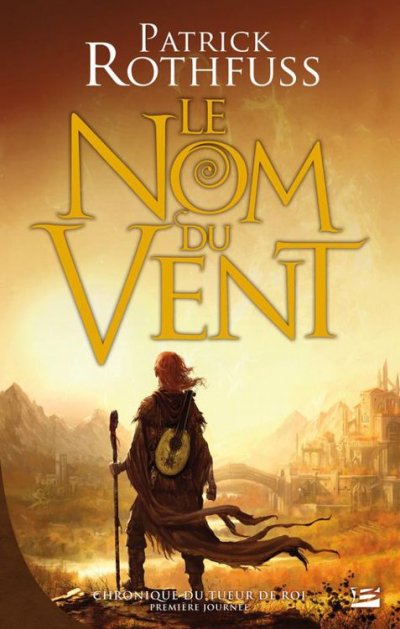 Le nom du vent de Patrick Rothfuss