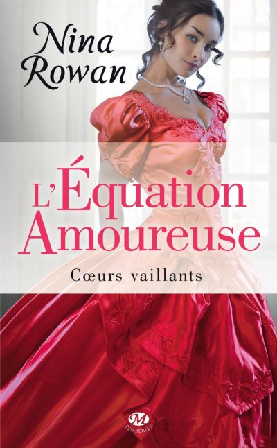 L'Équation Amoureuse de Nina Rowan