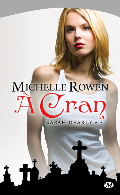 A Cran de Michelle Rowen