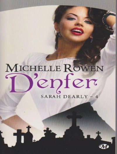 D'enfer de Michelle Rowen