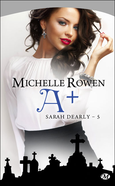 A Plus de Michelle Rowen