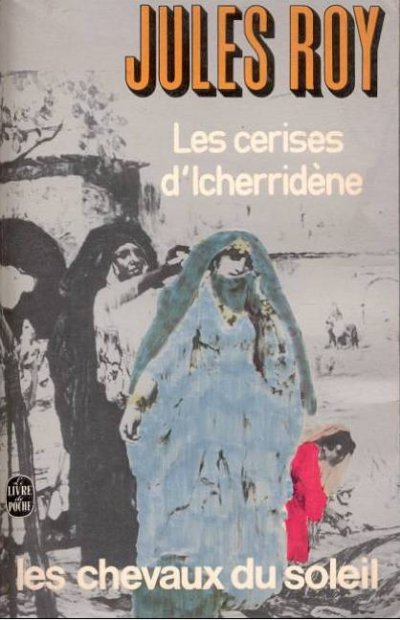 Les cerises d'Icherridène de Jules Roy