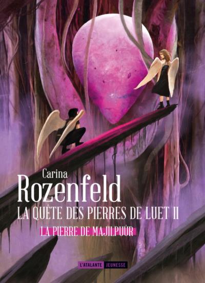 La Pierre de Majilpuûr de Carina Rozenfeld