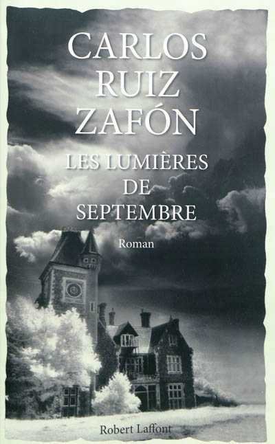 Les lumières de septembre de Carlos Ruiz Zafón
