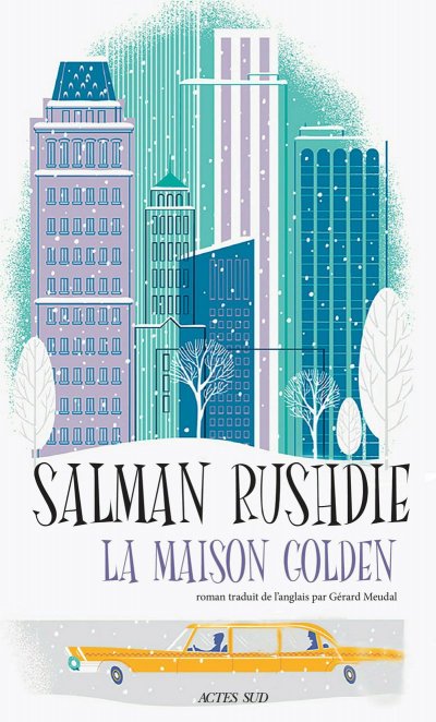 La maison Golden de Salman Rushdie