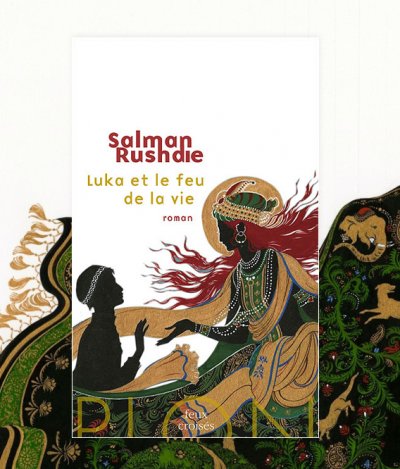 Luka et le feu de la vie de Salman Rushdie