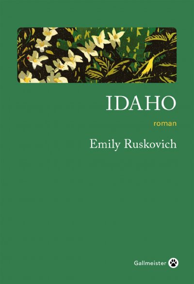 Idaho de Emily Ruskovich