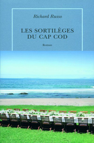 Les sortilèges du Cap Cod de Richard Russo