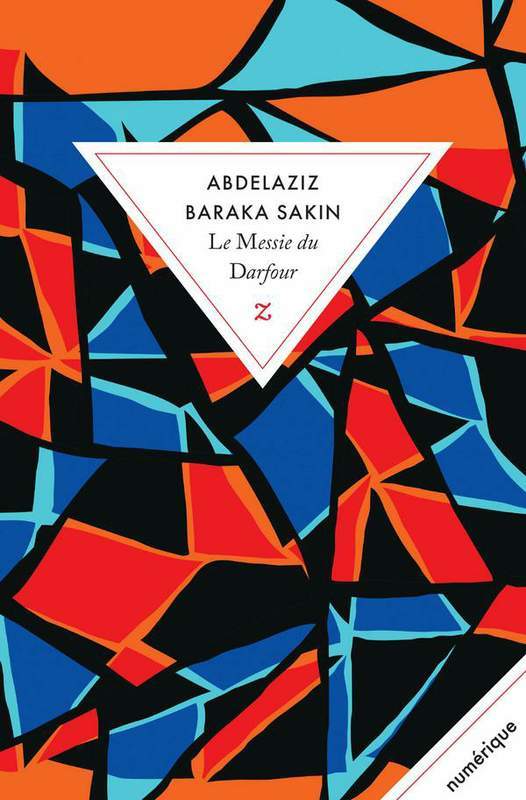 Le messie du Darfour de Abdelaziz Baraka Sakin