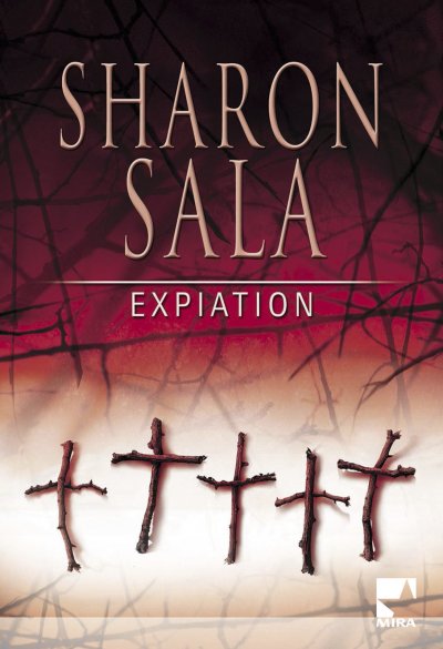 Expiation de Sharon Sala