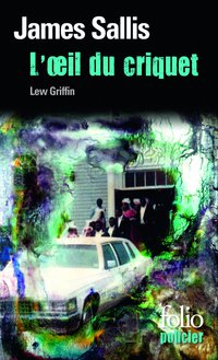 L'oeil du criquet de James Sallis