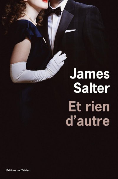 Et rien d'autre de James Salter