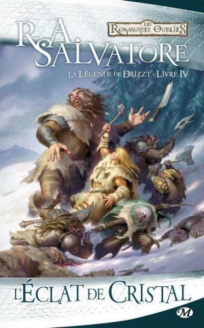 L'Eclat de Cristal de R.A. Salvatore