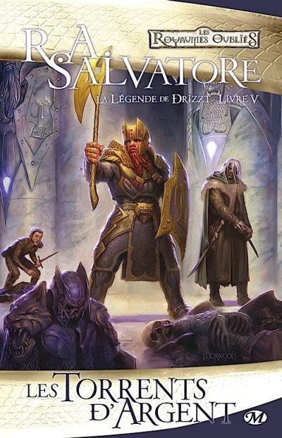 Les Torrents d'Argent de R.A. Salvatore