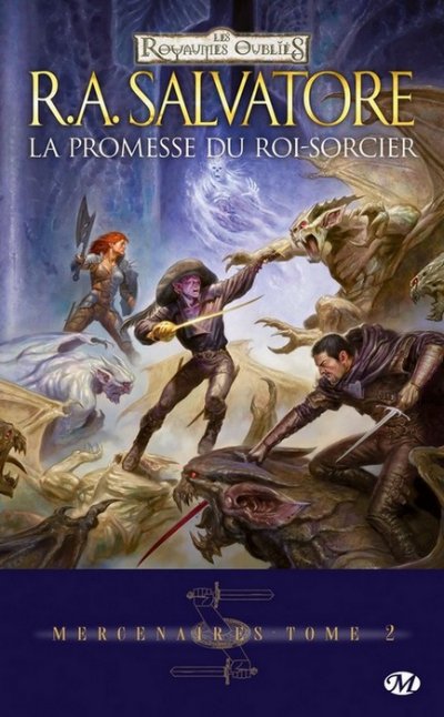 La promesse du Roi-Sorcier de R.A. Salvatore