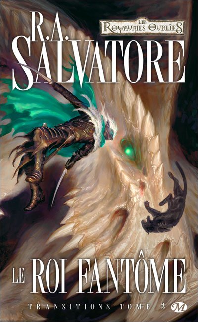 Le Roi Fantome de R.A. Salvatore