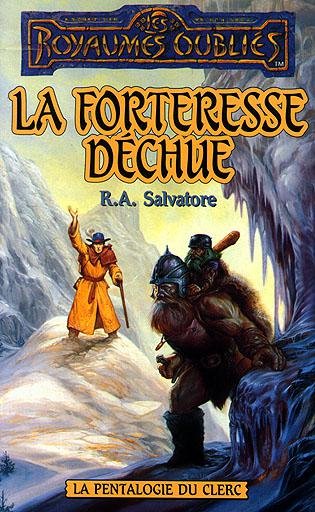 La forteresse déchue de R.A. Salvatore