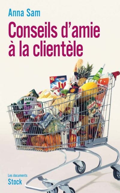 Conseils d'amie à la clientèle de Anna Sam