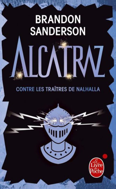 Alcatraz contre les traîtres de Nalhalla de Brandon Sanderson