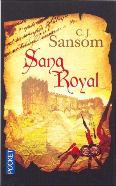 Sang Royal de C.J. Sansom