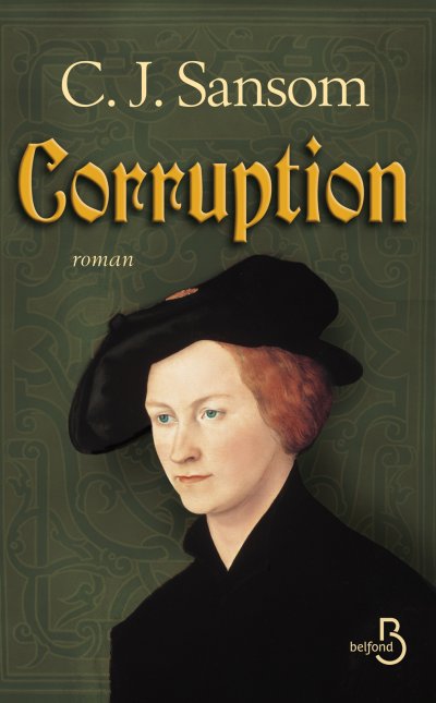 Corruption de C.J. Sansom