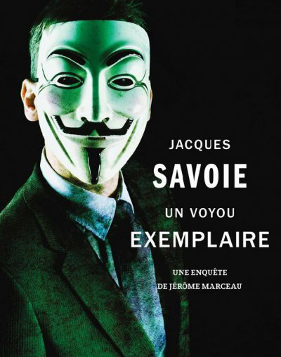 Un voyou exemplaire de Jacques Savoie