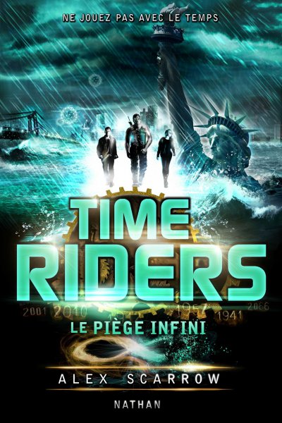 Le piège infini de Alex Scarrow