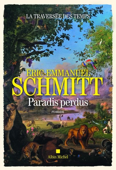 Paradis perdus de Eric-Emmanuel Schmitt