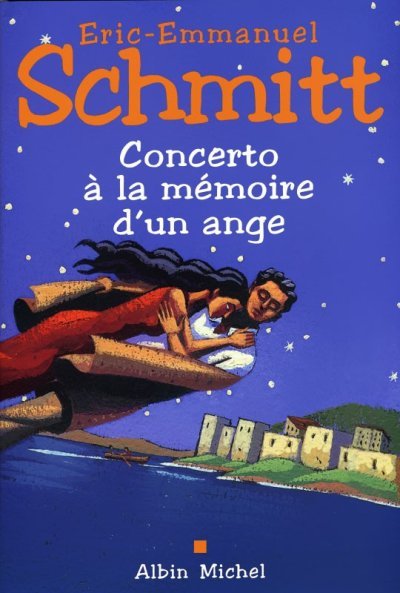 Concerto à la mémoire d'un ange de Eric-Emmanuel Schmitt