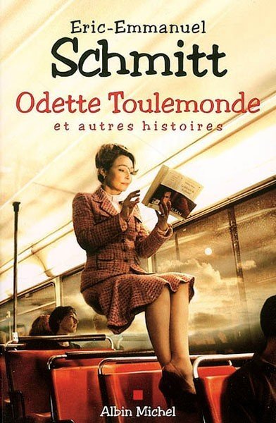 Odette Toulemonde de Eric-Emmanuel Schmitt