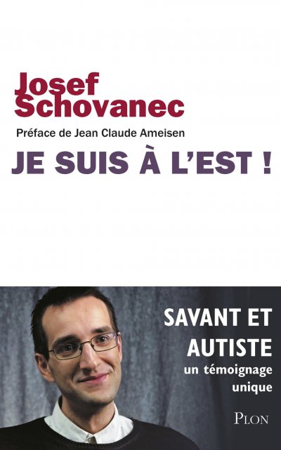 Je suis à l'est ! de Josef Schovanec