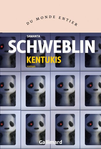 Kentukis de Samanta Schweblin