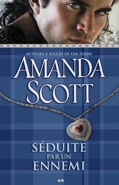 Séduite par un ennemi de Amanda Scott