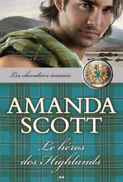 Le héros des Highlands de Amanda Scott