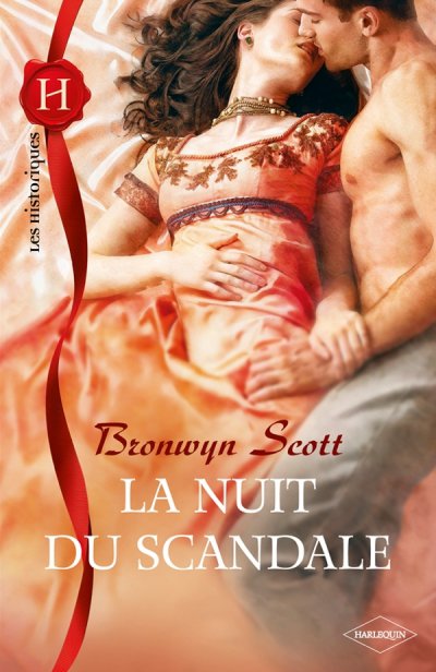 La nuit du scandale de Bronwyn Scott