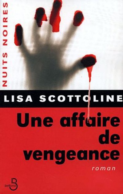 Une affaire de vengeance de Lisa Scottoline