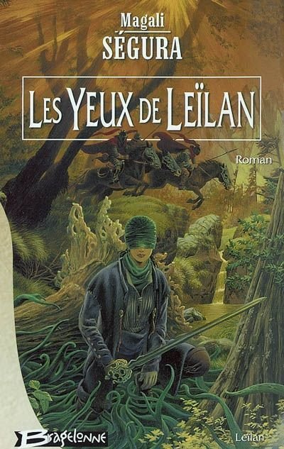 Les yeux de Leilan de Magali Ségura