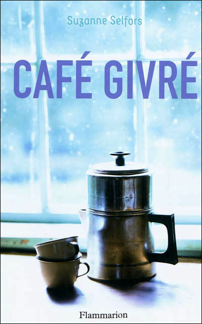 Café givré de Suzanne Selfors