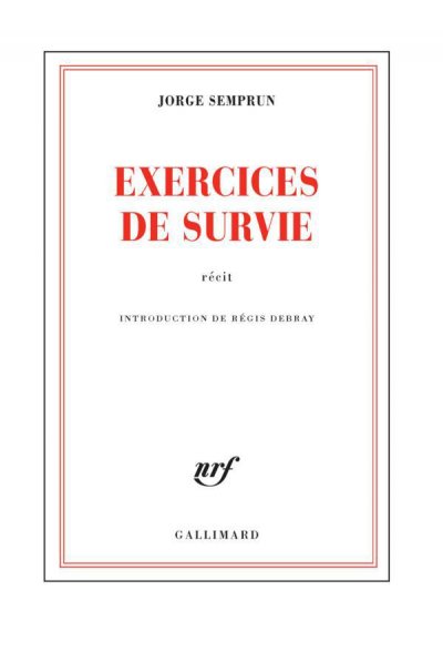 Exercices de survie de Jorge Semprun