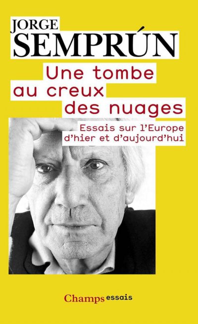 Une tombe au creux des nuages de Jorge Semprun