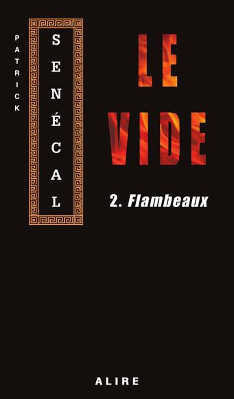 Flambeaux de Patrick Senécal