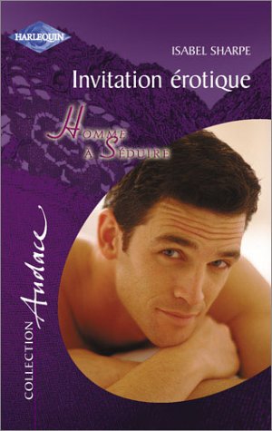 Invitation érotique de Isabel Sharpe